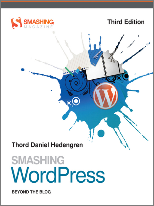 Title details for Smashing WordPress by Thord Daniel Hedengren - Available